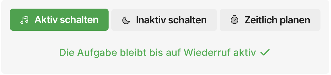 Screenshot der Aufgabeneinstellungen mit der Option, die Aufgabe sofort für die Schüler zu aktivieren